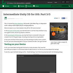 Intermediate Unity 3D for iOS: Part 3/3