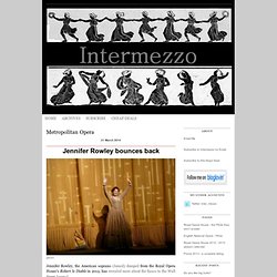 Intermezzo: Metropolitan Opera