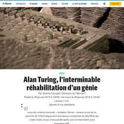 Alan Turing, l'interminable réhabilitation d'un génie