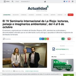 El 'IV Seminario Internacional de La Rioja: lecturas, paisaje e imaginarios ambientales', del 4 al 6 de octubre