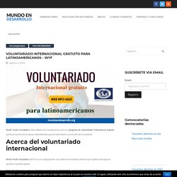 Voluntariado internacional gratuito para latinoamericanos - WYF