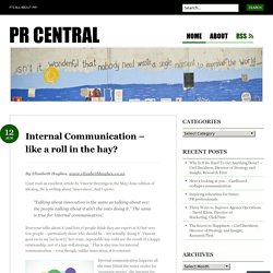 Internal Communication – like a roll in the hay?