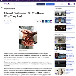 Internal Customers: Do You Know Who They Are?