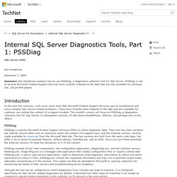 Internal SQL Server Diagnostics Tools, Part 1: PSSDiag