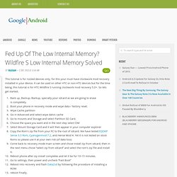 Fed Up Of The Low Internal Memory? Wildfire S Low Internal Memory Solved - Google N Android