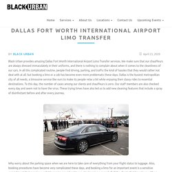 Dallas Fort Worth International Airport Limo Transfer - Black Urban