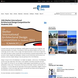 13th Shelter International Architectural Design Competition for Students 2011