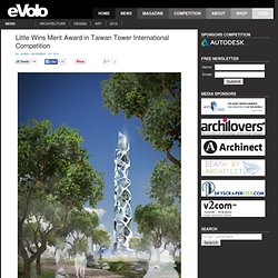 Little Wins Merit Award in Taiwan Tower International Competition
