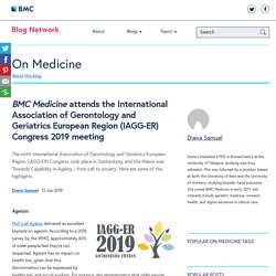 BMC Medicine attends the International Association of Gerontology and Geriatrics European Region (IAGG-ER) Congress 2019 meeting