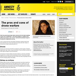 The pros and cons of drone warfare