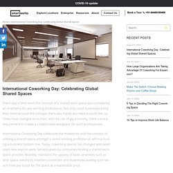 International Coworking Day: Celebrating Global Shared Spaces - Smartworks