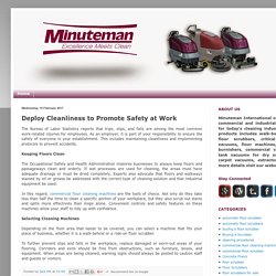Deploy Cleanliness to Promote Safety at Work