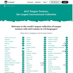 3705 Tongue Twisters: the Largest International Collection