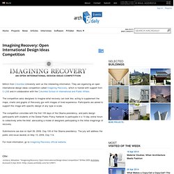 Imagining Recovery: Open International Design Ideas Competition