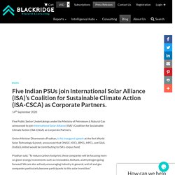 Oil PSU’s Joins International Solar Alliance as Corporate Partners