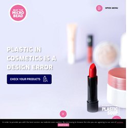 International Campaign Against Plastic in Cosmetics - Beat the Microbead