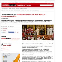 International Study : Britain and France Get Poor Marks in Democracy Ranking - SPIEGEL ONLINE - News - International