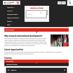 International Development Research, Degrees & Courses, La Trobe University