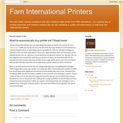 Fam International Printers: Want to economically buy printer ink? Read more!