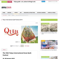 Tokyo International Great Quilt Festival 2019