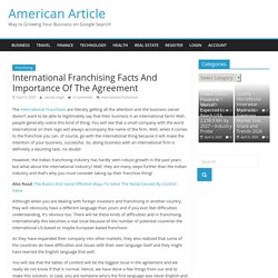 International Franchising Facts And Importance Of The Agreement