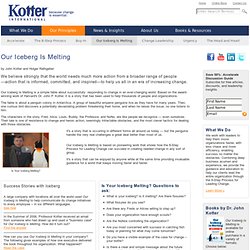 Kotter International - Our Iceberg Is Melting