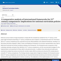 A comparative analysis of international frameworks for 21st century competences: Implications for national curriculum policies