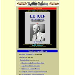 Le juif international, Par Henry Ford, Ford Motor Company, The World's Foremost Problem. Abridged from the original as published by theworld renowned industrial leader HENRY FORD, SR.