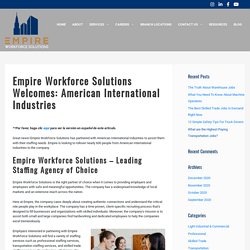 Empire Workforce Solutions Welcomes: American International Industries - Empire Workforce Solutions