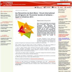Les Rencontres du Mont-Blanc - Forum International des Dirigeants de l'Economie Sociale et Solidaire : Appel à initiatives 2013