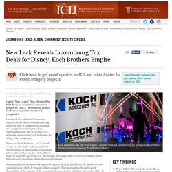 New Leak Reveals Luxembourg Tax Deals for Disney, Koch Brothers Empire