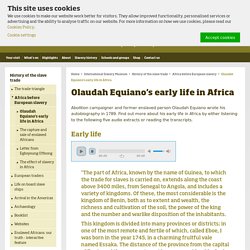 Olaudah Equiano's early life in Africa - International Slavery Museum, Liverpool museums