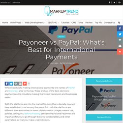 Payoneer vs PayPal: Best for International Payments