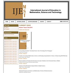 International Journal of Education in Mathematics, Science and Technology