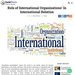Role of international organizations - Learn Lawdocs