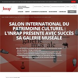 Salon international du patrimoine culturel : l'In...