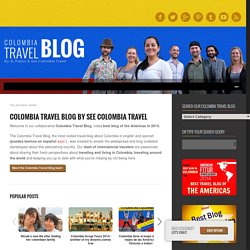 Colombia Travel Blog by Marcela (and the See Colombia Travel team)
