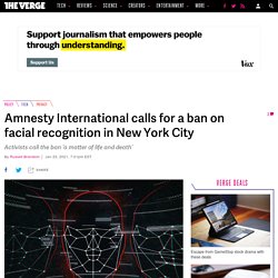 Amnesty International calls for a ban on facial recognition in New York City