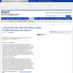 A day in the Life: Rita Chowdhry, Indira Gandhi International Airport