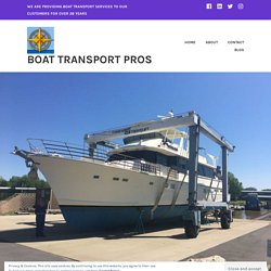 International Yacht Transportation – Boat Transport Pros