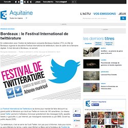 Bordeaux : le Festival International de twittérature