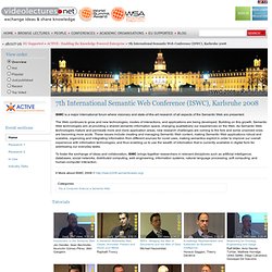 7th International Semantic Web Conference - VideoLectures