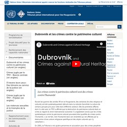 Dubrovnik et les crimes contre le patrimoine culturel
