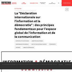 La “Déclaration internationale sur l’information et la démocratie” : des principes fondamentaux pour l’espace global de l’information et de la communication