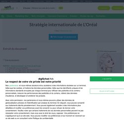 L'Oréal : stratégie internationale, exposé à télécharger gratuitement