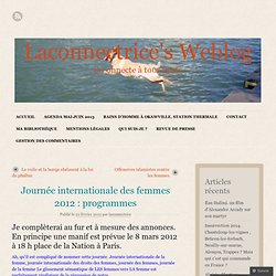 Journée internationale des femmes 2012 : programmes « Laconnectrice's Weblog