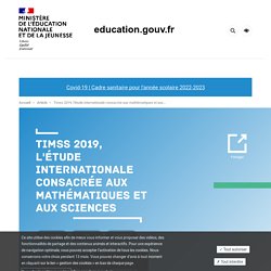 Timss 2019, l'étude internationale consacrée aux mathématiques et aux sciences