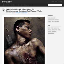 IGFM - Internationale Gesellschaft für Menschenrechte Campaign: Real Fashion Victim