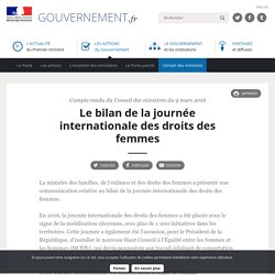 Le bilan de la journée internationale des droits des femmes - Compte rendu du Conseil des ministres du 9 mars 2016