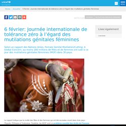 6 février: Journée internationale de tolérance zéro à l’égard des mutilations génitales féminines - UNICEF